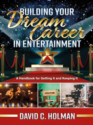 cover image of Building Your Dream Career in Entertainment